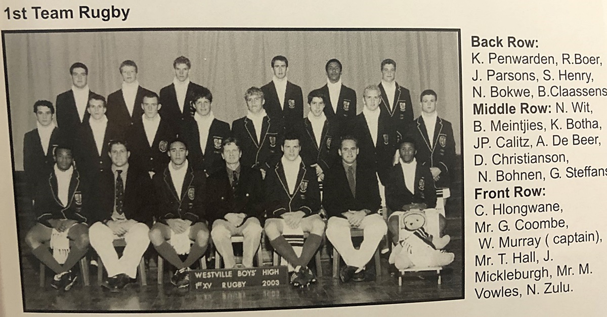 The Westville 1st XV of 2003 included Waylon Murray as captain and Njabulo 