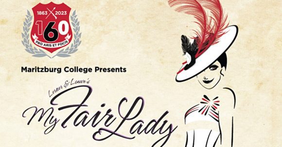 My Fair Lady to light up Maritzburg College stage